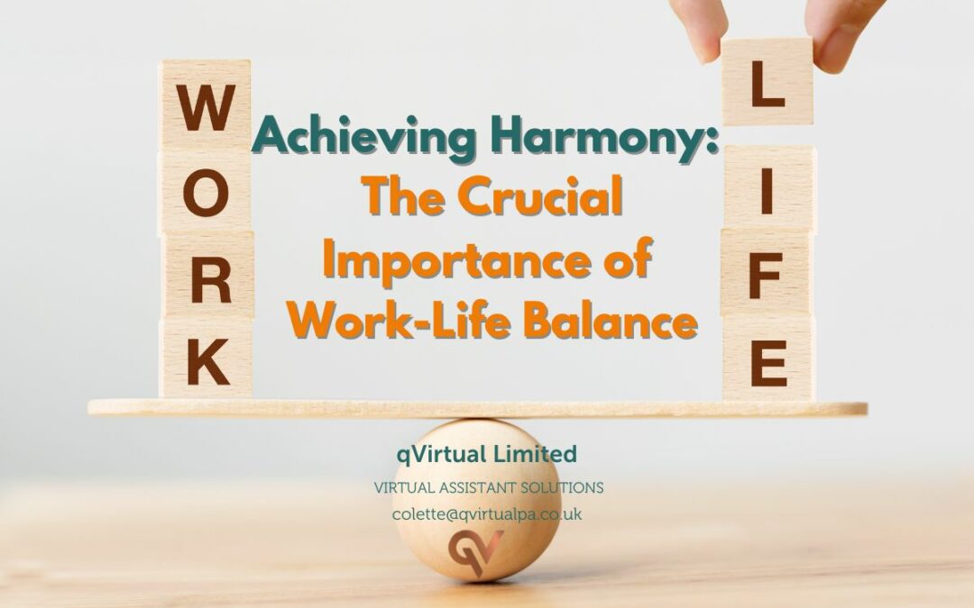 Achieving Harmony: The Crucial Importance of Work-Life Balance