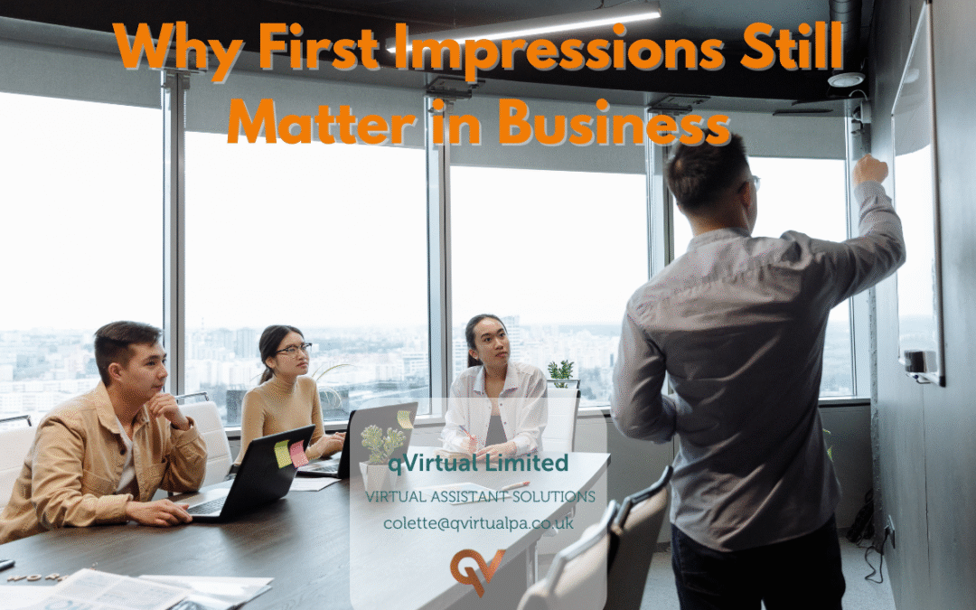 Why First Impressions Still Matter in Business